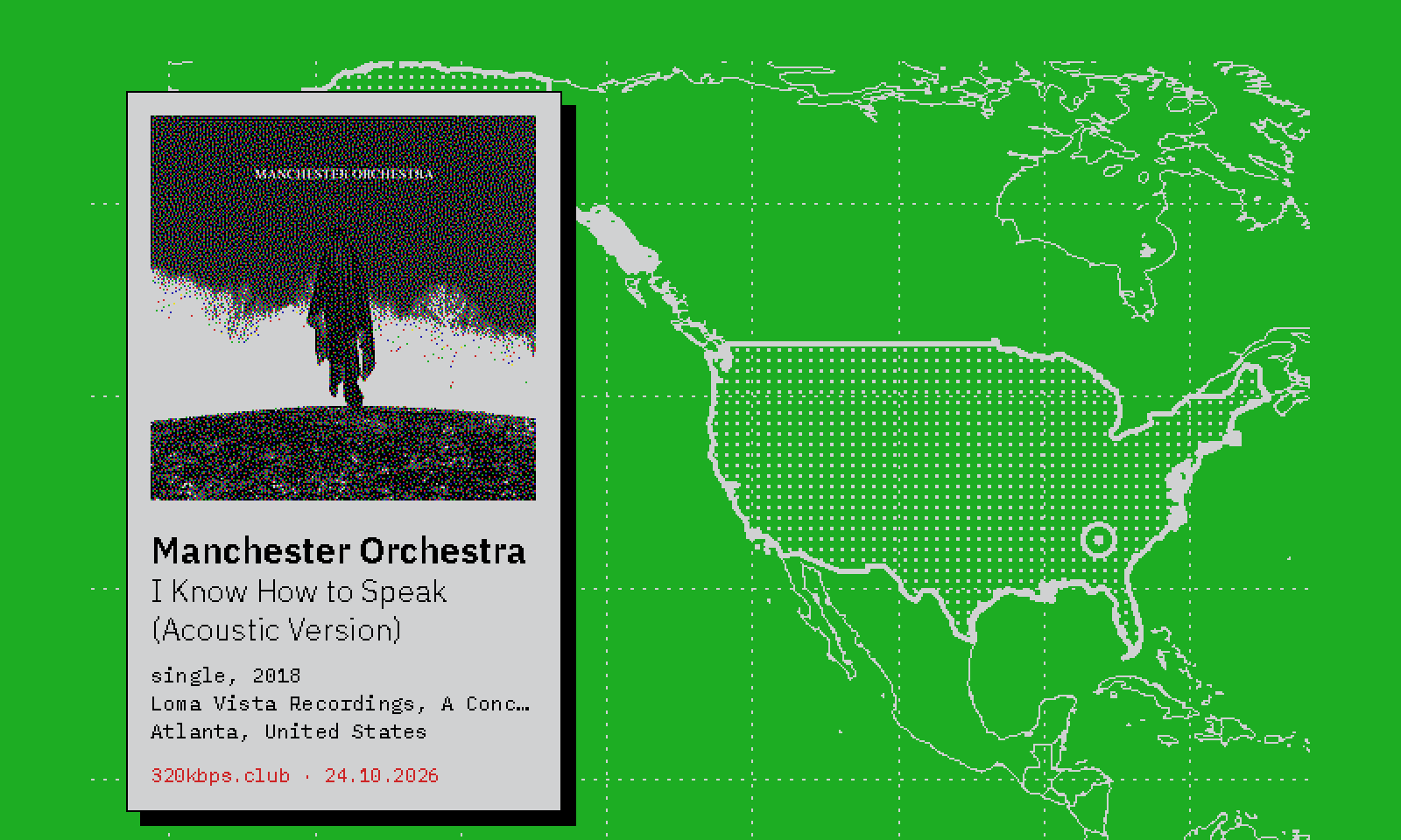 Liner label for Manchester Orchestra — I Know How to Speak (Acoustic Version), over a map of Atlanta, United States